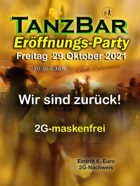 TanzBar Wiedereröffnung Plakat TanzBar Wiedereröffnung